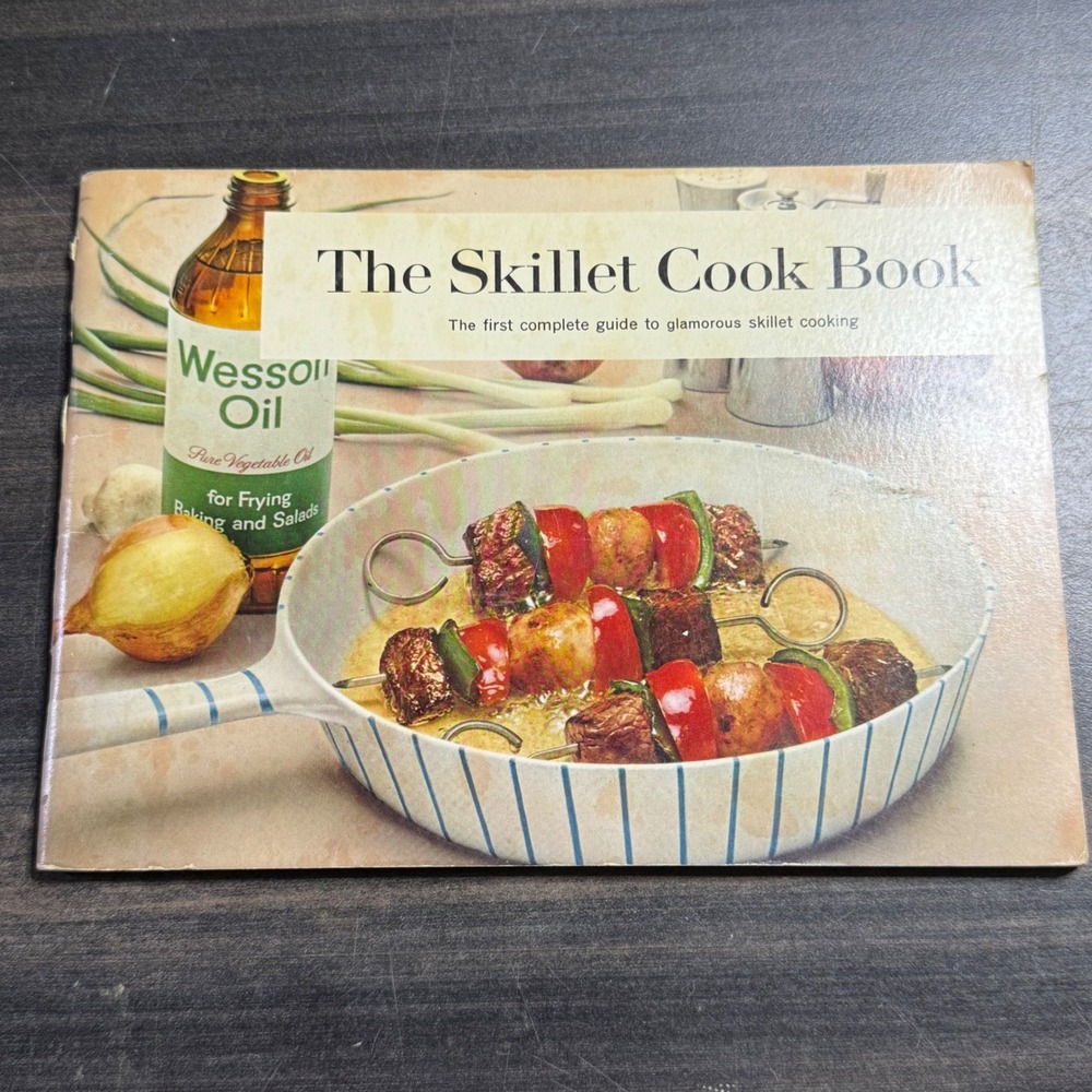 Wesson Oil Skillet Cookbook Vintage 1950s Recipes Glamorous Skillet Cooking